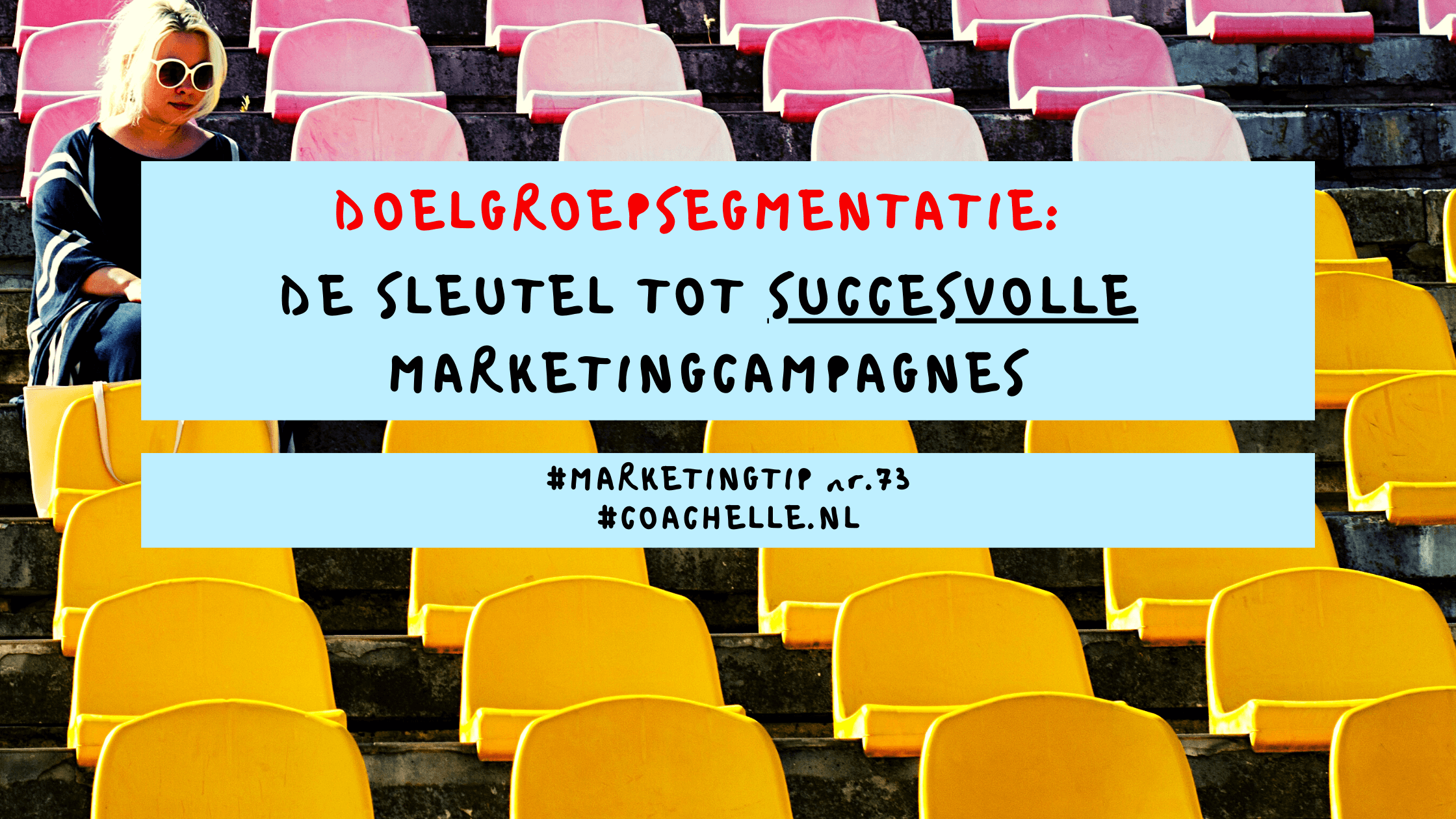 Doelgroepsegmentatie: de sleutel tot succesvolle marketingcampagnes.